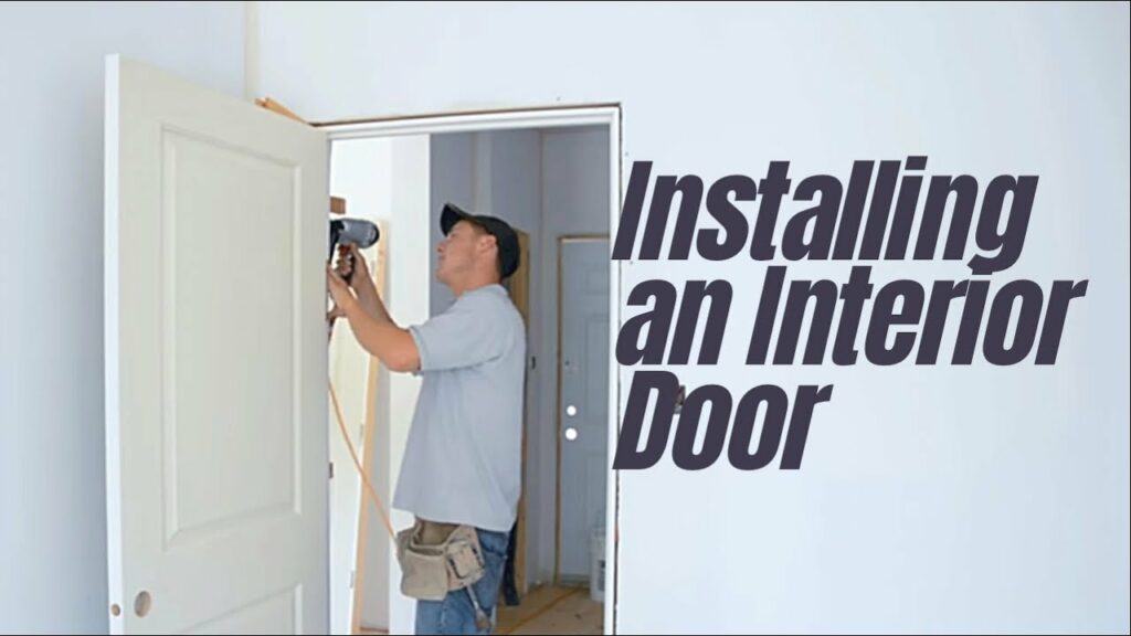 Installing Modern Interior Doors